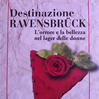 Sanremo: oggi la presentazione libro 'Dall'estremo Ponente... destinazione Ravensbruck'
