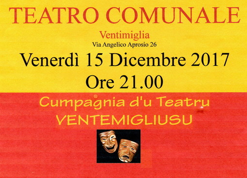 Ventimiglia: venerdì prossimo al teatro comunale una commedia della “Cumpagnia d’u Teatru Ventemigliusu” Ventimiglia: venerdì prossimo al teatro comunale una commedia della “Cumpagnia d’u Teatru Ventemigliusu”