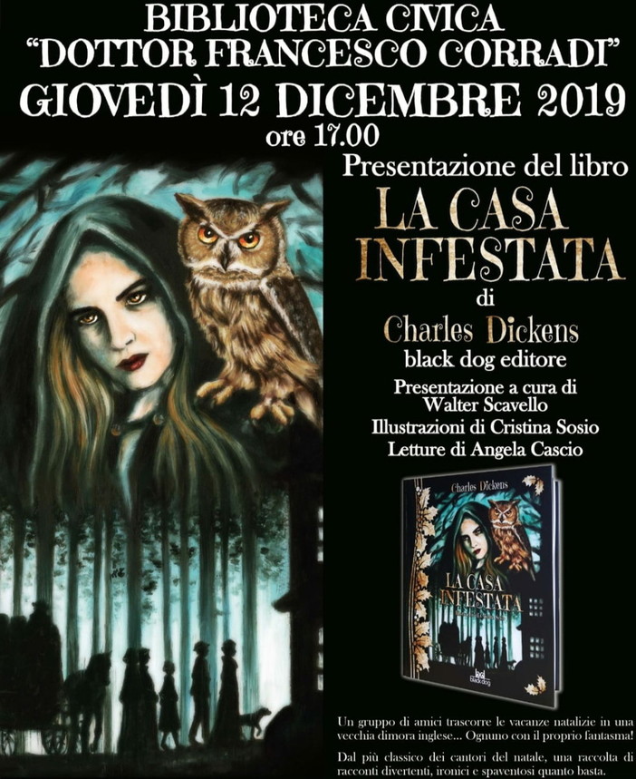 Sanremo: domani alla biblioteca 'Corradi' la presentazione de 'La casa infestata' di Charles Dickens Sanremo: domani alla biblioteca 'Corradi' la presentazione de 'La casa infestata' di Charles Dickens