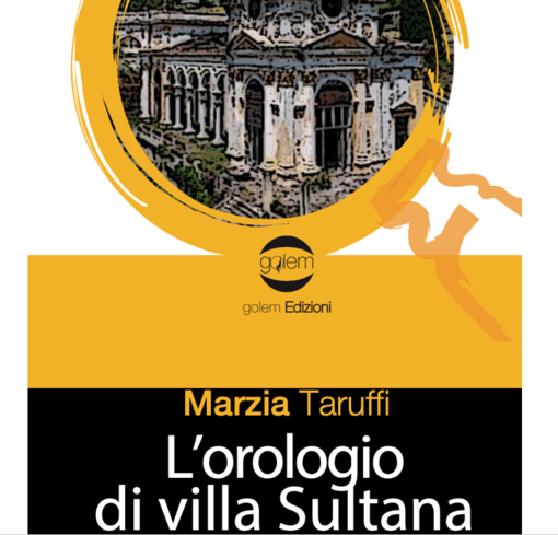 Imperia, "L'orologio di Villa Sultana" sbarca al Festival della Cultura Mediterranea