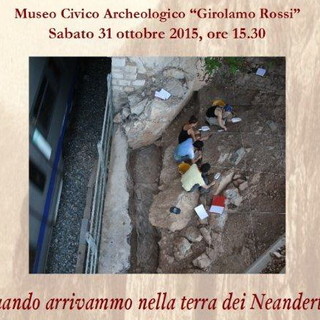 Sabato prossimo 'Quando arrivammo nella terra dei Neandertal - Nuove scoperte al Riparo Bombrini (Balzi Rossi,Ventimiglia)'