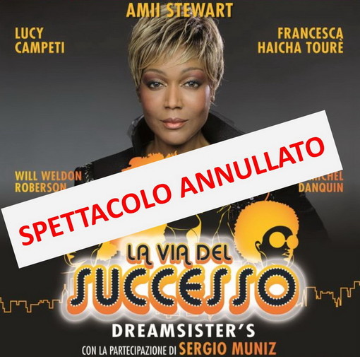 Sanremo: problemi tecnici alla compagnia, annullato lo spettacolo del 17 maggio 'La via del successo' Sanremo: problemi tecnici alla compagnia, annullato lo spettacolo del 17 maggio 'La via del successo'