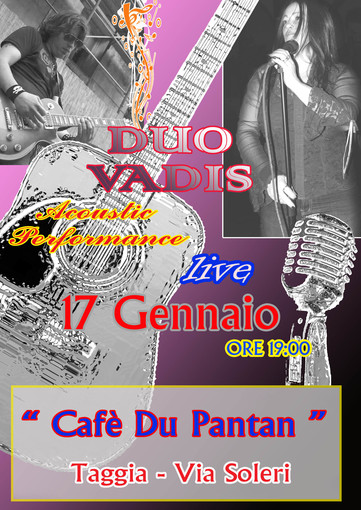 Taggia: aperitivo musicale con il duo acustico 'Duo Vadis' al 'Cafè du Pantan' Taggia: aperitivo musicale con il duo acustico 'Duo Vadis' al 'Cafè du Pantan'