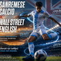 Sanremese e Wall Street English insieme: sconti esclusivi per i tifosi e un mese di inglese in omaggio agli iscritti Sanremese e Wall Street English insieme: sconti esclusivi per i tifosi e un mese di inglese in omaggio agli iscritti