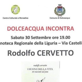 Sabato 30 settembre appuntamento con Dolceacqua Incontra– Aperitivo con l’autore