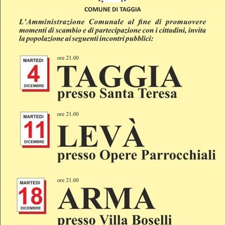 Taggia: tre incontri pubblici in programma a Levà e ad Arma a cura dell’Amministrazione Comunale Taggia: tre incontri pubblici in programma a Levà e ad Arma a cura dell’Amministrazione Comunale