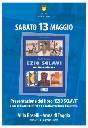 Arma di Taggia: questo pomeriggio a Villa Boselli la presentazione del libro di Fabio Belisario "Ezio Sclavi, portiere-pittore"