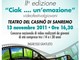 Sanremo: domenica 13 novembre tutto pronto per 'Ciak...un emozione, videofestival giovani' Sanremo: domenica 13 novembre tutto pronto per 'Ciak...un emozione, videofestival giovani'