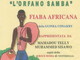 Sanremo: alla scuola ‘Rubino’ rappresentazione teatrale della fiaba ‘L’orfano samba’ Sanremo: alla scuola ‘Rubino’ rappresentazione teatrale della fiaba ‘L’orfano samba’
