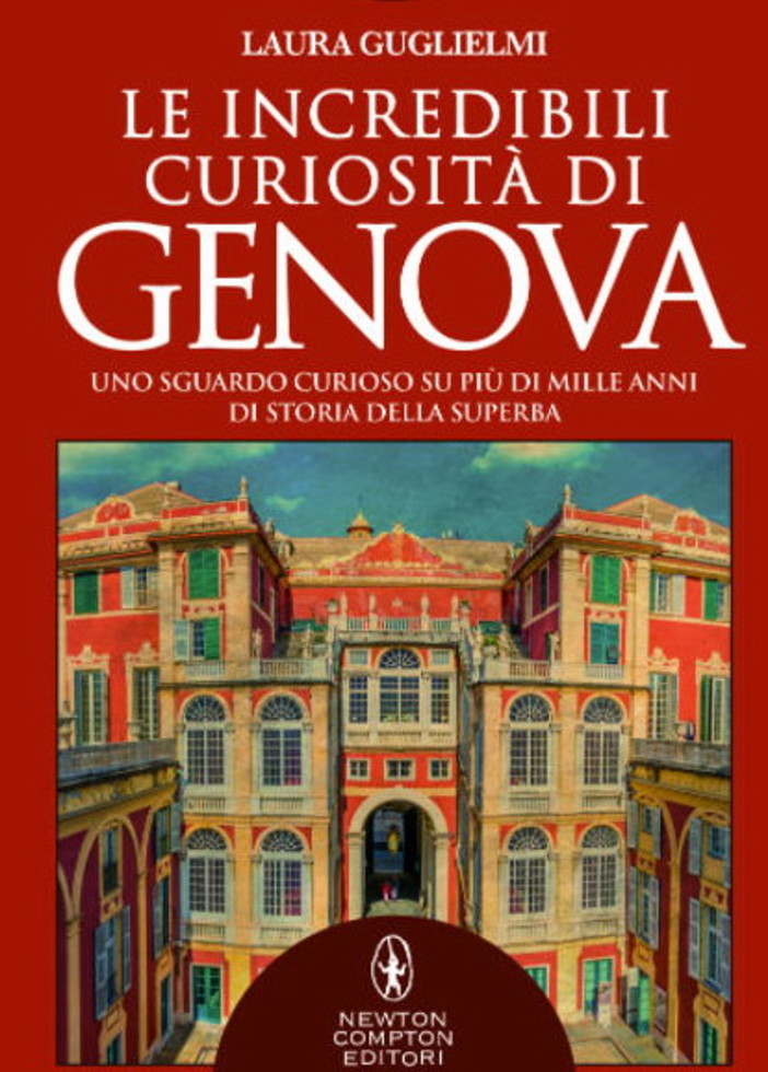 Molini di Triora: domenica prossima la presentazione del libro di Laura Guglielmi ‘Le incredibili curiosità di Genova’ Molini di Triora: domenica prossima la presentazione del libro di Laura Guglielmi ‘Le incredibili curiosità di Genova’