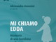 Diano Marina: sabato prossimo in Biblioteca la presentazione del libro "Mi chiamo Edda"