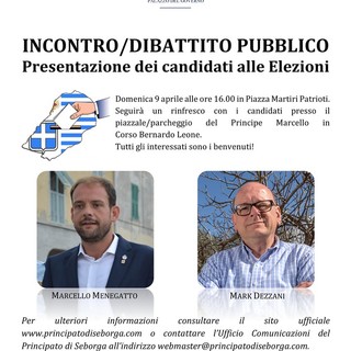 Seborga: domenica pomeriggio in piazza Martiri Patrioti il dibattito tra i due candidati Principe Marcello Menegatto e Mark Dezzani Seborga: domenica pomeriggio in piazza Martiri Patrioti il dibattito tra i due candidati Principe Marcello Menegatto e Mark Dezzani