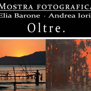 Ventimiglia: al via questa sera con l'inaugurazione al Forte dell'Annunziata per la mostra di Elia Barone e Andrea Iorio