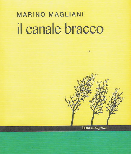 Arma di Taggia: domenica prossima a Villa Boselli la presentazione del nuovo libro di Marino Magliani Arma di Taggia: domenica prossima a Villa Boselli la presentazione del nuovo libro di Marino Magliani