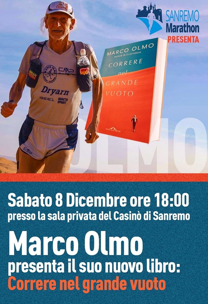 Sanremo: oggi al Casinò l'incontro con il Campione Marco Olmo. Domani maratona, 10 Km e Family Run Sanremo: oggi al Casinò l'incontro con il Campione Marco Olmo. Domani maratona, 10 Km e Family Run