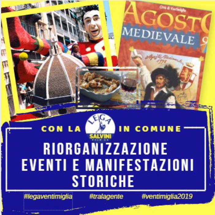 Elezioni Amministrative Ventimiglia: nel programma della Lega si punta sulla riscoperta delle importanti manifestazioni Elezioni Amministrative Ventimiglia: nel programma della Lega si punta sulla riscoperta delle importanti manifestazioni
