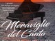 Sanremo: domenica a Villa Ormond “Meraviglie del Canto”, primo concerto di musiche liturgiche del rinnovamento nello Spirito Santo