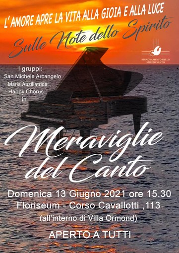 Sanremo: domenica a Villa Ormond “Meraviglie del Canto”, primo concerto di musiche liturgiche del rinnovamento nello Spirito Santo