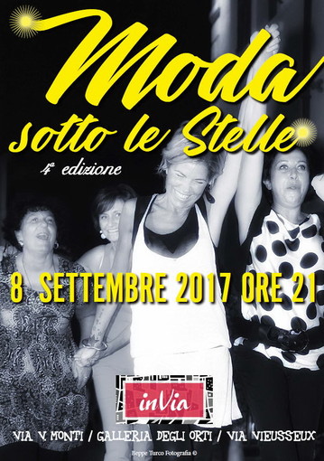 Venerdì 8 settembre torna Moda sotto le stelle ad Imperia con l'aggregazione dei commercianti 'InVia'