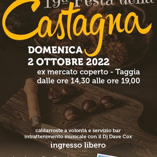 Taggia: domenica prossima torna la Festa della Castagna giunta alla 19esima edizione Taggia: domenica prossima torna la Festa della Castagna giunta alla 19esima edizione