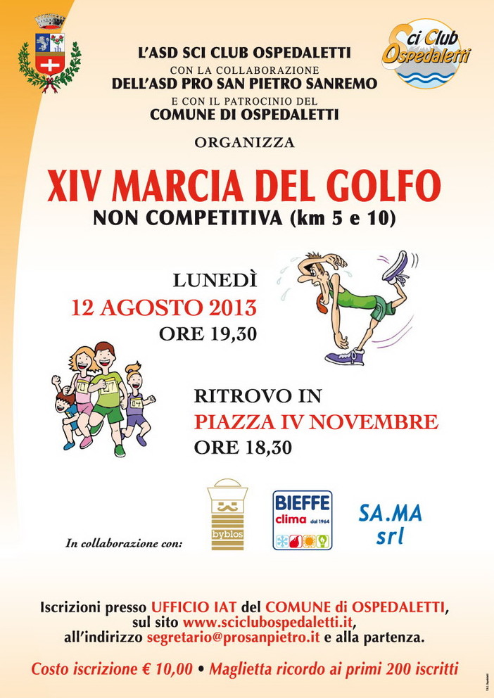 Ospedaletti: lunedì 12 agosto, al via la XIV 'Marcia del Golfo organizzata dall'Asd Sci Club Ospedaletti: lunedì 12 agosto, al via la XIV 'Marcia del Golfo organizzata dall'Asd Sci Club