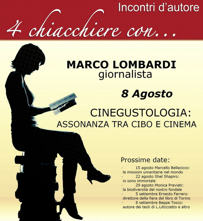 Diano Marina: mercoledì per '4 chiacchiere con...' appuntamento con Marco Lombardi Diano Marina: mercoledì per '4 chiacchiere con...' appuntamento con Marco Lombardi