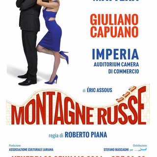 Imperia: "Montagne russe", aperte le prevendite per lo spettacolo in programma venerdì all'Auditorium CCIA