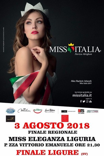 Miss Italia Liguria: prossimo appuntamento, venerdì 3 agosto a Finale Ligure Miss Italia Liguria: prossimo appuntamento, venerdì 3 agosto a Finale Ligure