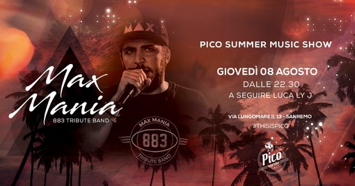 Sanremo: questa sera al Summer Music Show del Pico de Gallo il mito degli 883 con la Max Mania Tribute Band Sanremo: questa sera al Summer Music Show del Pico de Gallo il mito degli 883 con la Max Mania Tribute Band