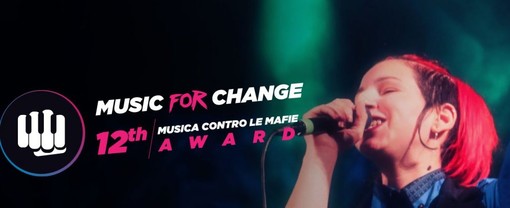 Nella settimana del 72° Festival di Sanremo la conclusione del 12° &quot;Music for Change - Musica contro le mafie Award&quot;