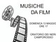 Camporosso: domenica prossima all'Oratorio dei Neri il concerto 'Musiche da Film Camporosso: domenica prossima all'Oratorio dei Neri il concerto 'Musiche da Film