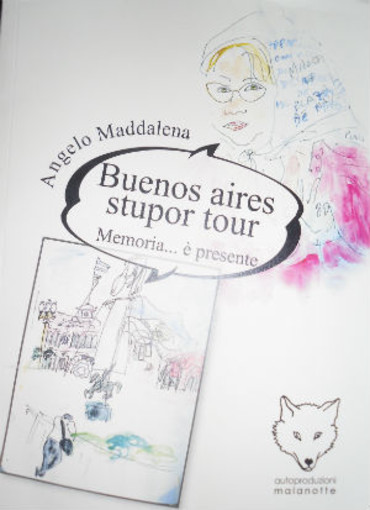 Bordighera: presentazione del libro “Buenos Aires Stupor Tour” di Angelo Maddalena