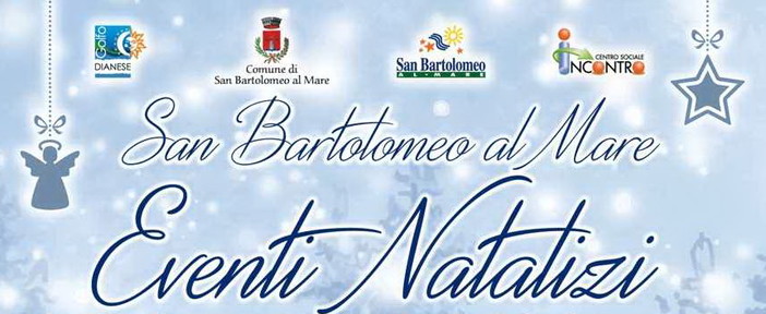 Mercatino di Natale: cresce l'attesa a San Bartolomeo al Mare per la 15a edizione dei festeggiamenti
