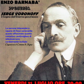 Pigna: domani, conferenza di Enzo Barnabà, autore del libro 'Il Sogno dell’Eterna giovinezza. Vita e misteri di serge Voronoff'