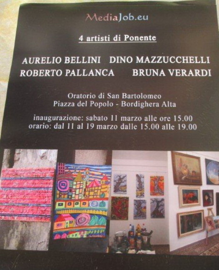 Bordighera: da sabato prossimo all'oratorio di San Bartolomeo la mostra di quattro artisti del ponente