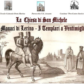 Ventimiglia: sabato prossimo l'incontro per rivivere i Monaci di Lerino ed i Templari
