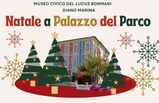 Diano Marina, ‘Natale a Palazzo del Parco’, il calendario degli eventi natalizi del Museo Civico del Lucus Bormani Diano Marina, ‘Natale a Palazzo del Parco’, il calendario degli eventi natalizi del Museo Civico del Lucus Bormani