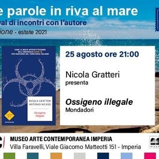 Imperia: mercoledì sera l'incontro con Nicola Gratteri chiude la 10ª edizione di “Due parole in riva al mare” Imperia: mercoledì sera l'incontro con Nicola Gratteri chiude la 10ª edizione di “Due parole in riva al mare”