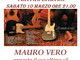 Pieve di Teco: domani Mauro Vero presenterà il suo ultimo cd 'La strada di casa' Pieve di Teco: domani Mauro Vero presenterà il suo ultimo cd 'La strada di casa'