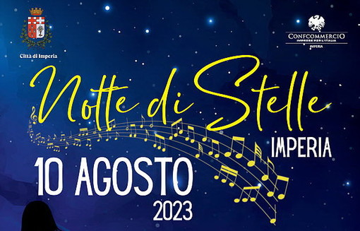 Imperia: per 'San Lorenzo' torna nel centro storico di Oneglia la 'Notte di Stelle' Imperia: per 'San Lorenzo' torna nel centro storico di Oneglia la 'Notte di Stelle'