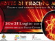 Taggia: stasera e domani, in piazza Cavour, il teatro itinerante 'Notte di Fuochi e Magìe' Taggia: stasera e domani, in piazza Cavour, il teatro itinerante 'Notte di Fuochi e Magìe'
