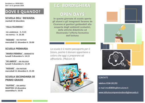 Tre giorni di open day per scoprire l'Istituto Comprensivo di Bordighera e la sua offerta formativa Tre giorni di open day per scoprire l'Istituto Comprensivo di Bordighera e la sua offerta formativa