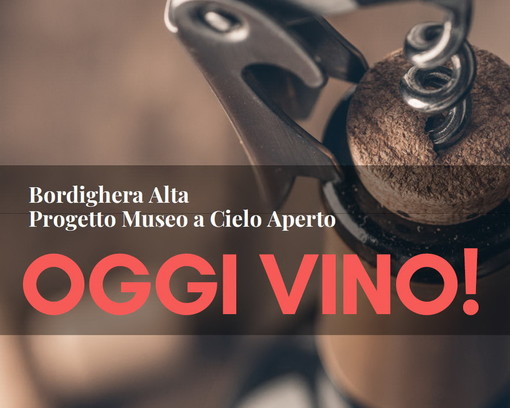 Bordighera: il 7 dicembre nell'ambito del 'Museo a cielo aperto' festa nella città con 'Oggi vino!' Bordighera: il 7 dicembre nell'ambito del 'Museo a cielo aperto' festa nella città con 'Oggi vino!'