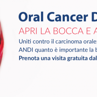 Prevenzione del tumore alla bocca: ANDI e LILT per combattere il big killer, primo appuntamento il 5 maggio con l’Oral Cancer Day