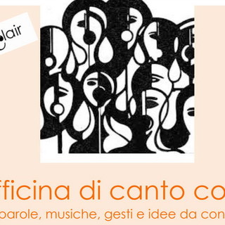 Vallecrosia: al via domani l'officina di canto corale, un occasione offerta dal 'Troubar Clair Vallecrosia: al via domani l'officina di canto corale, un occasione offerta dal 'Troubar Clair