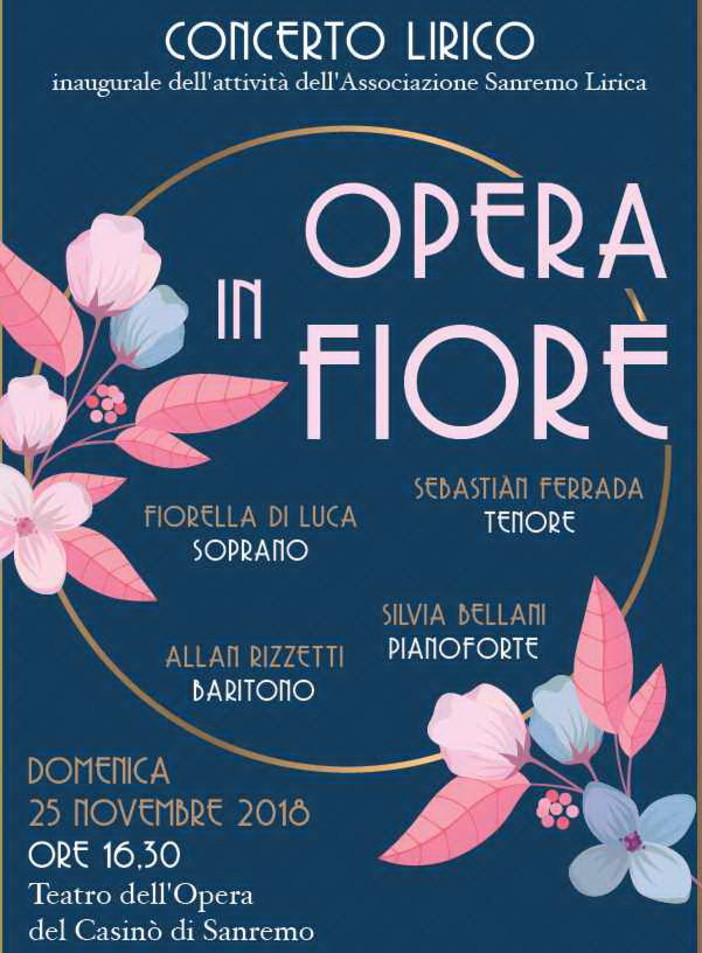 Sanremo: 'Opera in Fiore' domenica al Casinò, tre solisti accompagnati dal pianoforte per il concerto di 'Sanremo Lirica'