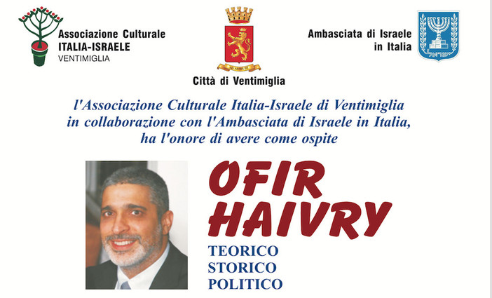 Ventimiglia: giovedì 21 marzo alla Biblioteca Aprosiana Ofir Haivry, Vice Presidente dell'Herzl Institute di Gerusalemme Ventimiglia: giovedì 21 marzo alla Biblioteca Aprosiana Ofir Haivry, Vice Presidente dell'Herzl Institute di Gerusalemme
