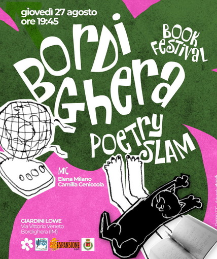 Poetry Slam al Bordighera Book Festival: sei voci liguri sul palco dei Giardini Lowe Poetry Slam al Bordighera Book Festival: sei voci liguri sul palco dei Giardini Lowe