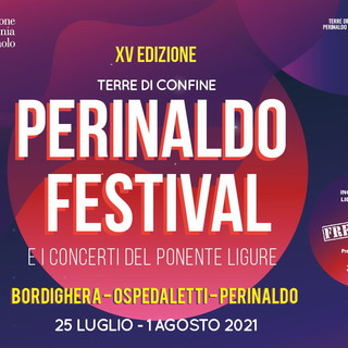 Dal 25 luglio al 1° agosto torna il 'Perinaldo Festival': la 15a edizione nel nome del rilancio culturale del territorio Dal 25 luglio al 1° agosto torna il 'Perinaldo Festival': la 15a edizione nel nome del rilancio culturale del territorio
