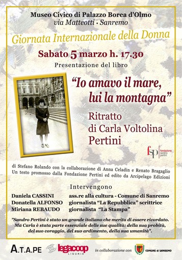 Sanremo: oggi pomeriggio la presentazione del libro “Io amavo il mare, lui la montagna. Ritratto di Carla Voltolina”